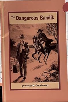 Paperback The Dangerous Bandit Book