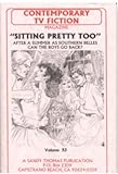 SITTING PRETTY TOO (Contemporary TV Fiction Book 53)