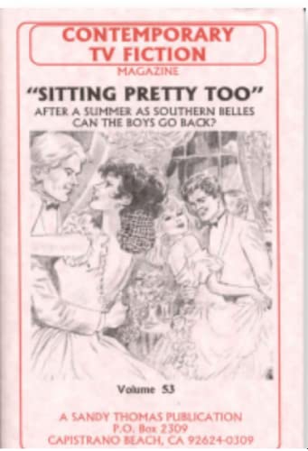 SITTING PRETTY TOO (Contemporary TV Fiction Book 53)