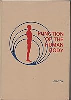Function of the Human Body 0721643760 Book Cover