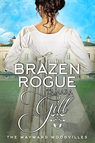 Brazen Rogue (The Wayward Woodvilles Book 8) (English Edition)