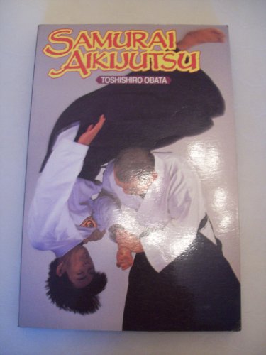 Samurai Aikijutsu