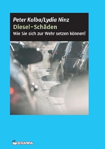 Preisvergleich Produktbild Diesel-Schäden: Wie Sie sich zur Wehr setzen können!
