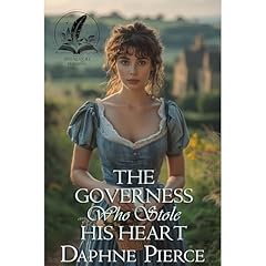 The Governess Who Stole His Heart Audiolibro Por Daphne Pierce arte de portada