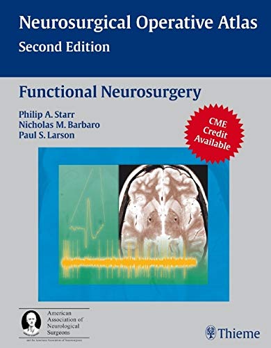 Buy Functional Neurosurgery: Neurosurgical Operative Atlas — BookShops.in