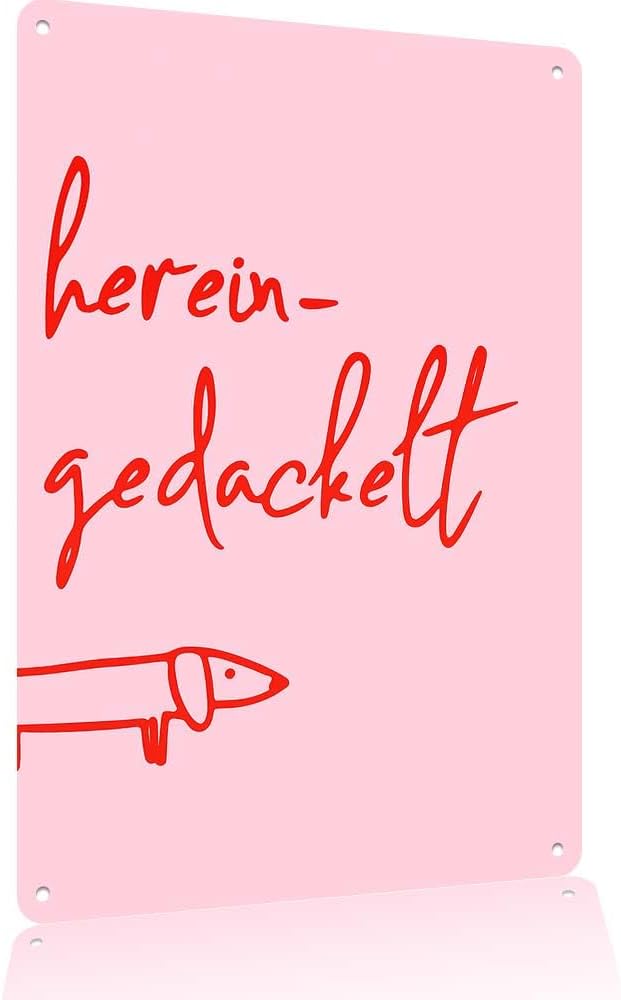 Cute Pet Themed Home Metal Sign 8x12 Inch herein gedackelt