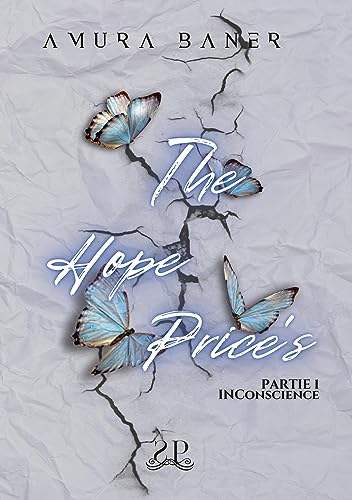 The Hope Price's: Inconscience
