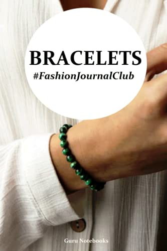 Bracelets: Fashion Journal Club image 2