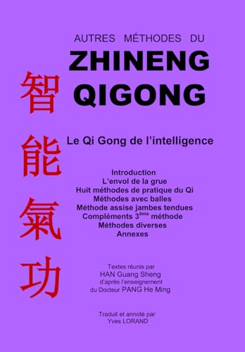 Autres méthodes du Zhineng Qigong