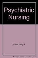 Psychiatric Nursing 0201083426 Book Cover