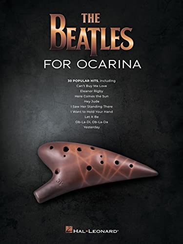 The Beatles for Ocarina: 30 Popular Hits