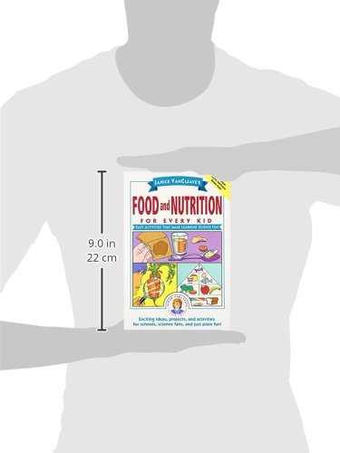 Janice VanCleave's Food and Nutrition for Every Kid: Easy Activities That Make Learning Science Fun - Image 7