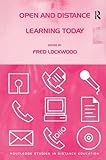Open and Distance Learning Today (Routledge Studies in Distance Education)