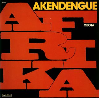 PIERRE AKENDENGUE - Afrika Obota - CD
