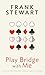 Play Bridge with Me: An Over the Shoulder Look at Logical Thinking