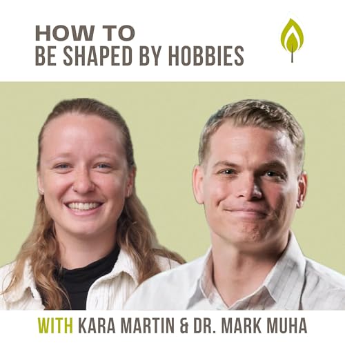How to Be Shaped by Hobbies