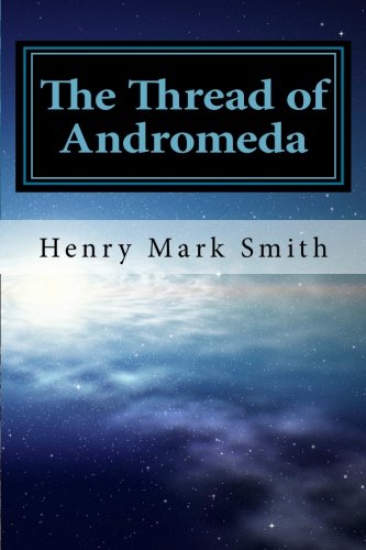 The Thread of Andromeda