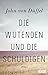 Produktbild Die Wütenden und die Schuldigen: Roman