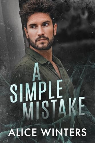 A Simple Mistake (Deadly Mistakes Book 1)