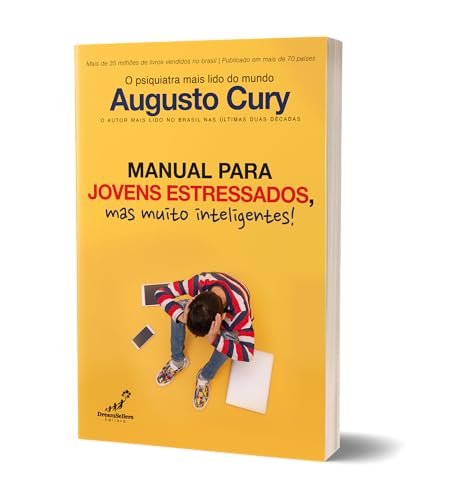 Manual para jovens estressados, mas muito inteligentes!: