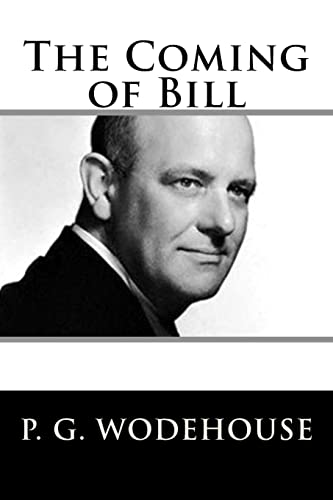 The Coming of Bill