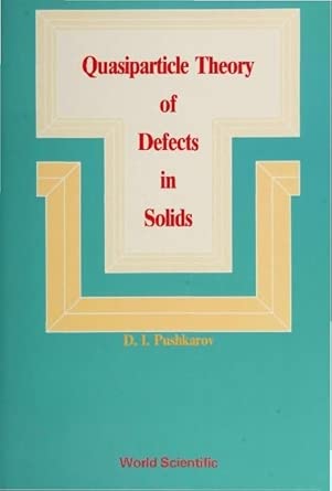 Quasiparticle Theory Of Defects In Solids-Wow! eBook