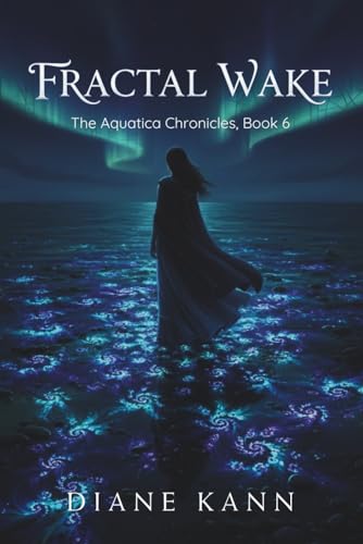 Fractal Wake (The Aquatica Chronicles)