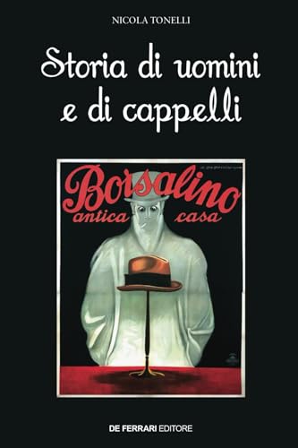  Storia di uomini e di cappelli