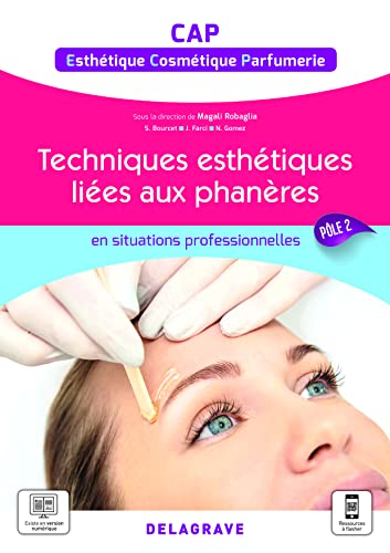 En situations professionnelles Techniques esthétiques liées aux...