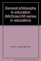 General Philosophy in Education B0000CNCUS Book Cover