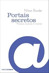 Capa de Portais secretos: Acessos arcaicos à internet