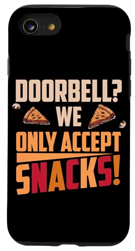 DOORBELL WE OLY ACCEPT SNACHKS �X�}�z�P�[�X iPhone SE (2020) / 7 / 8 �p