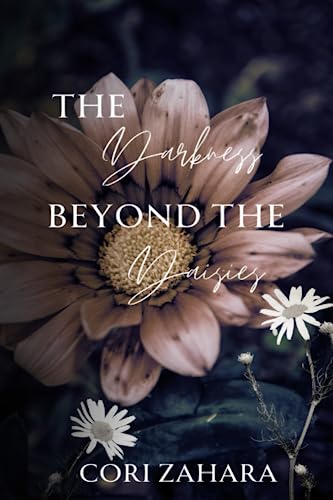 The Darkness Beyond the Daisies (Break Me, Heal Me) - image 1