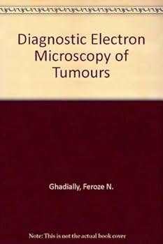 Hardcover Diagnostic electron microscopy of tumours Book
