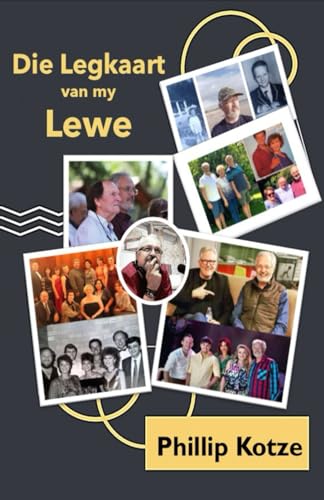 Die Legkaart van my Lewe (Afrikaans Edition)