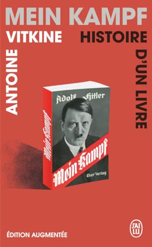 Mein kampf: Histoire d'un livre