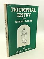 Triumphal Entry and Other Poems. B001KPTNM0 Book Cover