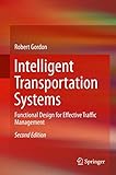 Intelligent Transportation Systems: Functional Design for Effective Traffic Management