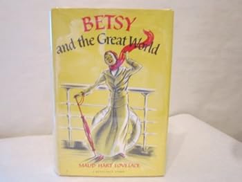Hardcover Betsy and the Great World Book