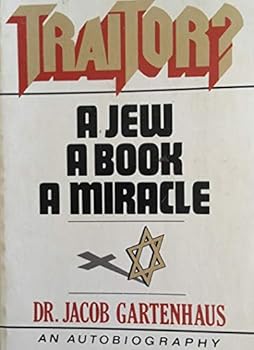 Paperback Traitor a Jew a Book a Miracle Book