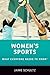 Women's Sports: What Everyone Needs to Know&reg;