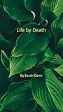 Life by Death (English Edition)