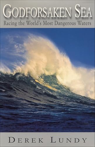 Godforsaken Sea: Racing the World's Most Dangerous Waters