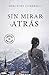Sin mirar atrás (Best Seller)