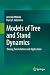Models of Tree and Stand Dynamics