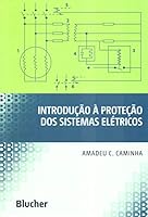 Introdução à proteção dos sistemas elétricos 8521201362 Book Cover