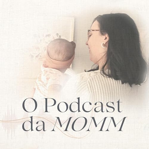 Podcast da MOMM cover art