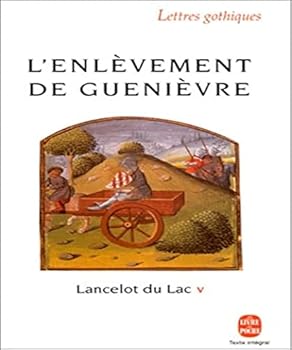 Lancelot Du Lac T05 L Enlevement de Guenievre - Book  of the Lancelot du Lac