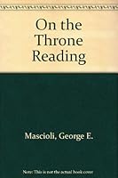 On The Throne Reading 0964433605 Book Cover