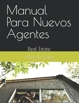 Paperback Manual Para Nuevos Agentes: Real Estate (Spanish Edition) [Spanish] Book